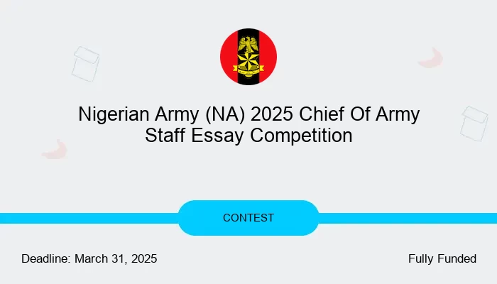 nigerian-army-na-2025-chief-of-army-staff-essay-competition - MyStudyPals.com