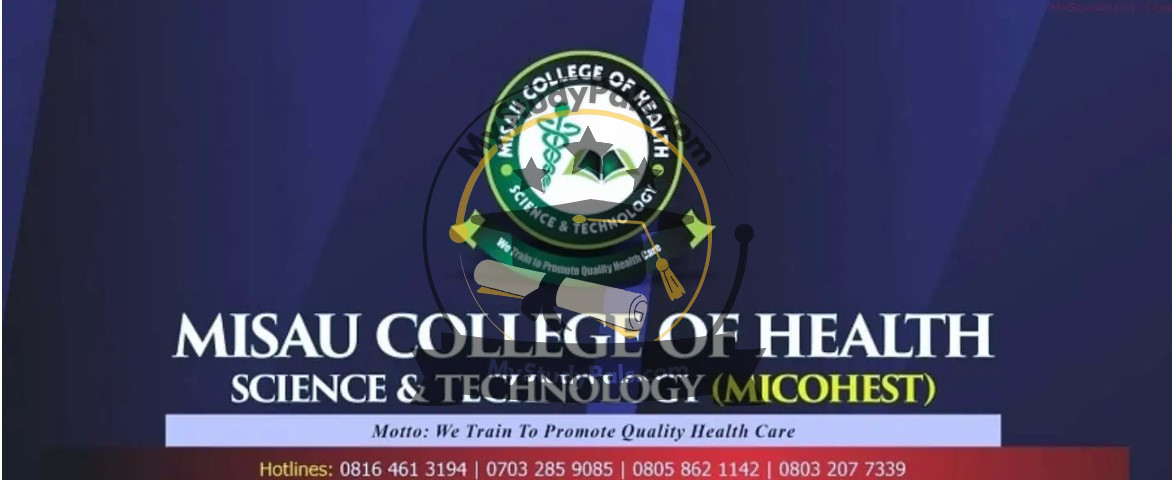 Misau College of Health Sciences Tech Admission Form 20252026 - MyStudyPals.com