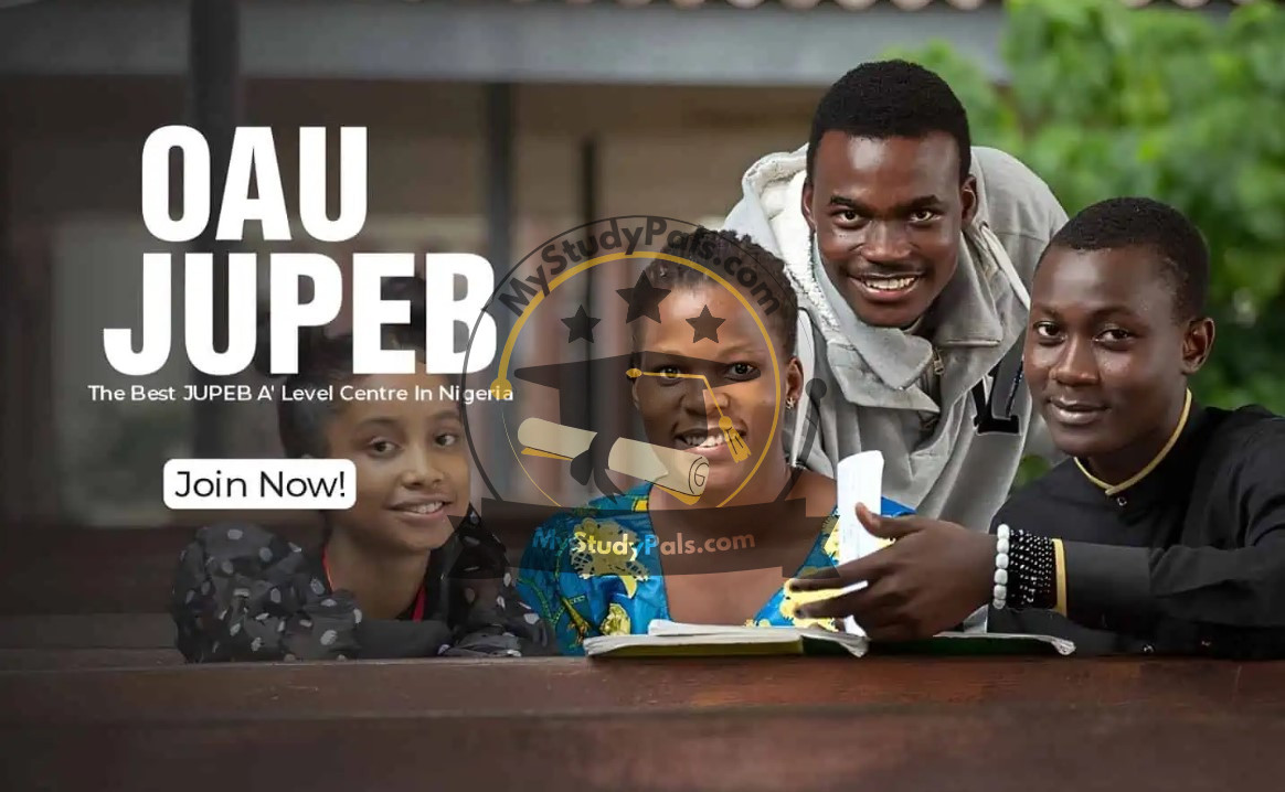 OAU JUPEB Admission Form for 20252026 Session - MyStudyPals.com