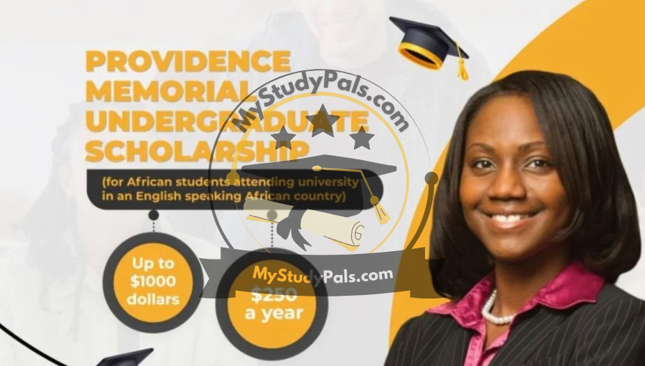Providence Memorial Undergraduate Scholarship 2025 Apply Now - MyStudyPals.com